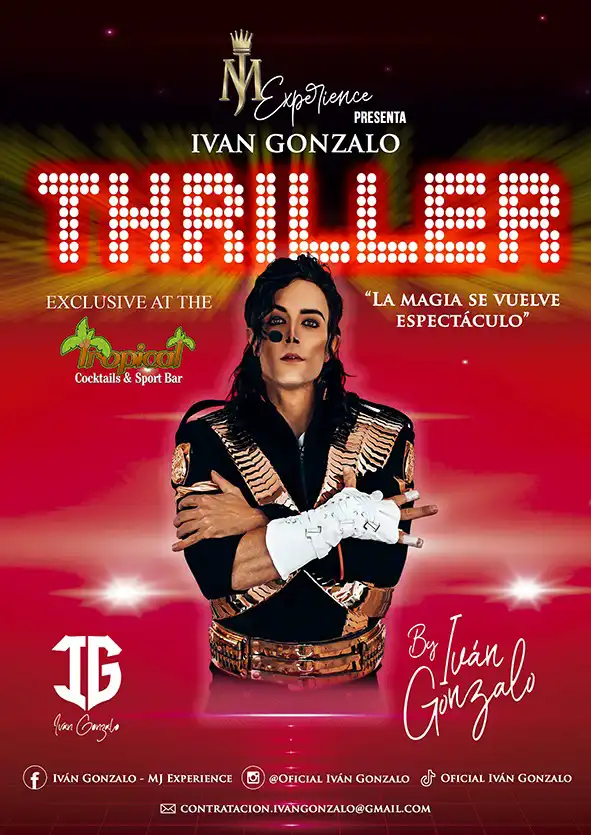 Iván Gonzalo as Michael Jackson, promoting his "Thriller" tribute show with iconic styling and stage presence.