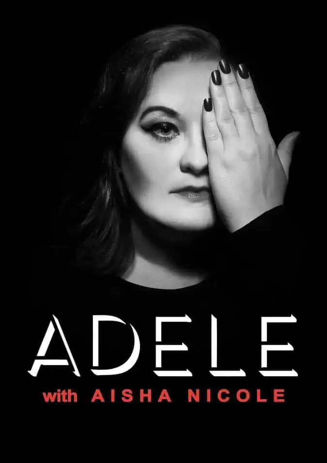 Adele tribute poster featuring Aisha Nicole in a dramatic black-and-white design for her live show at Tropical Bar Benidorm.